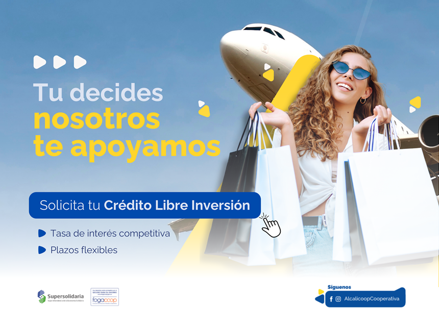 Banner Crédito libre inversión: tú decides, nosotros te apoyamos
